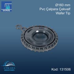 Ø160 mm Pvc Çalpara Çekvalf - Wafer Tip