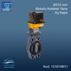 Ø315 mm Motorlu Kelebek Vana, Aç-Kapa