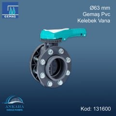 Ø63 mm Gemaş Pvc Kelebek Vana