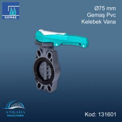 Ø75 mm Gemaş Pvc Kelebek Vana