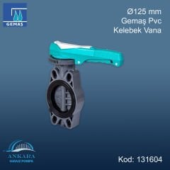 Ø125 mm Gemaş Pvc Kelebek Vana
