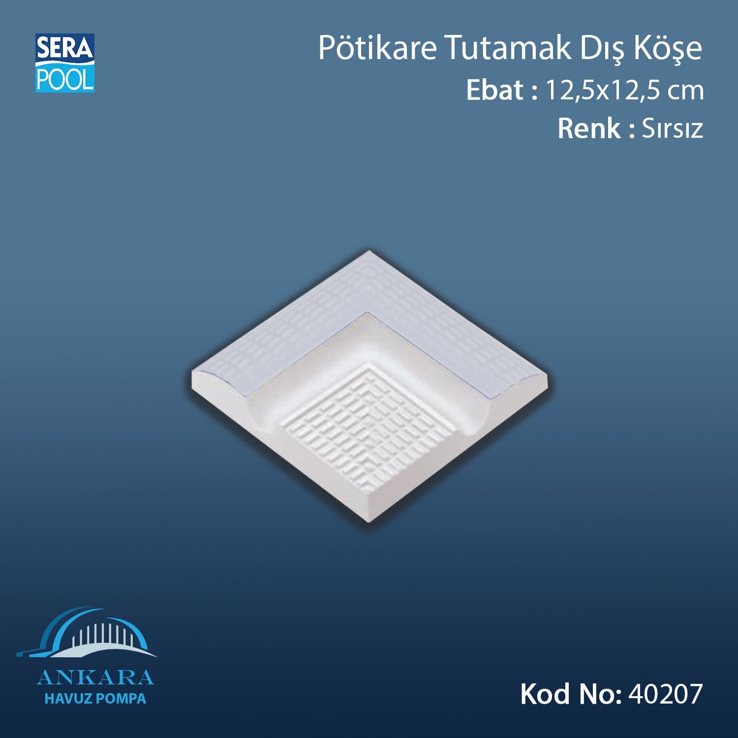 Serapool Sırsız Dış Köşe 12,5x12,5 cm (Pötikare)