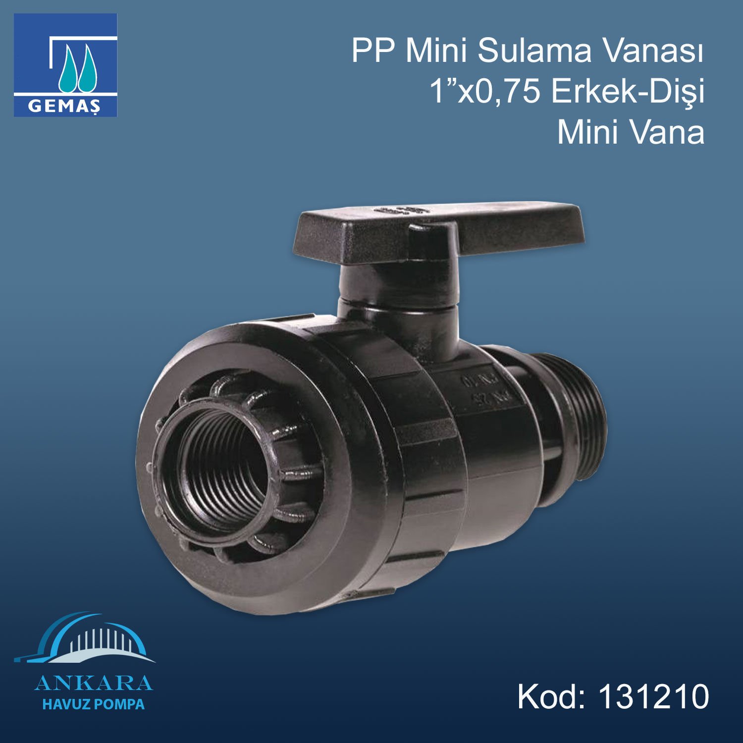 1''x0,75 Erkek - Dişi Mini Vana