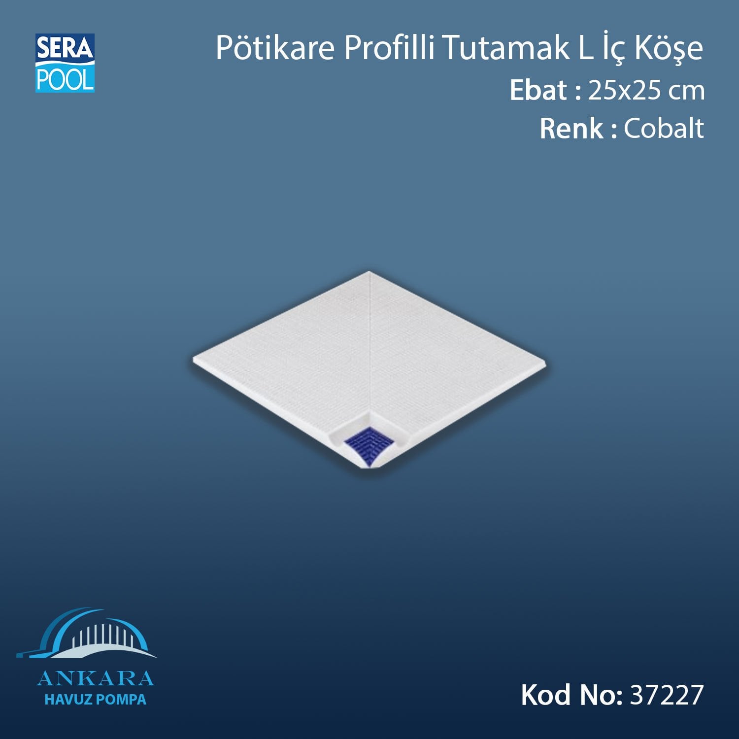 Serapool Kobalt Profilli Tutamak-L İç Köşe 25x25 cm (Pötikare)