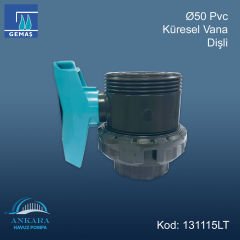 Ø50 mm Pvc Küresel Vana Dişli