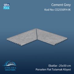 Cement Grey 25x50 cm Porselen Flat Tutamak Köşeleri