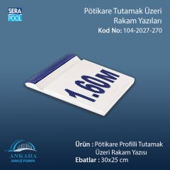 Pötikare Profilli Tutamak Üzeri Rakam Yazısı 30x25 cm Logo ve Rakam Ekleme