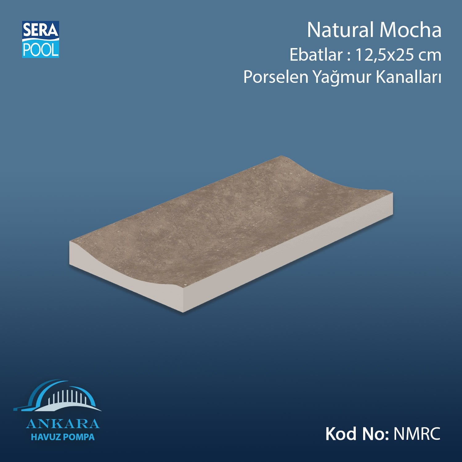 Serapool Natural Mocha 12,5x25 cm Yağmur Kanalı