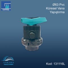 Ø63 mm Pvc Küresel Vana Yapıştırma