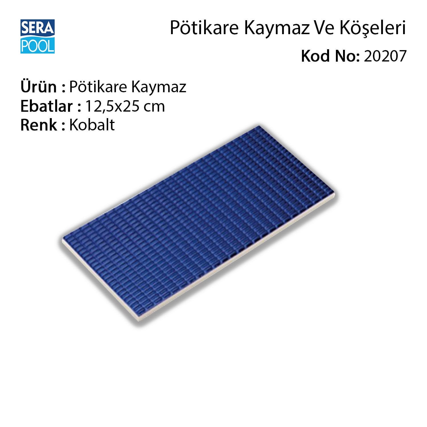 Serapool Kobalt Pötikare Kaymaz 12,5x25 cm - m² 'si
