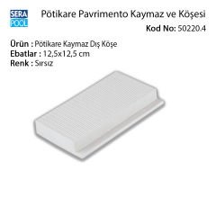 Serapool Sırsız Pötikare Kaymaz Dış Köşe 12,5x12,5 cm