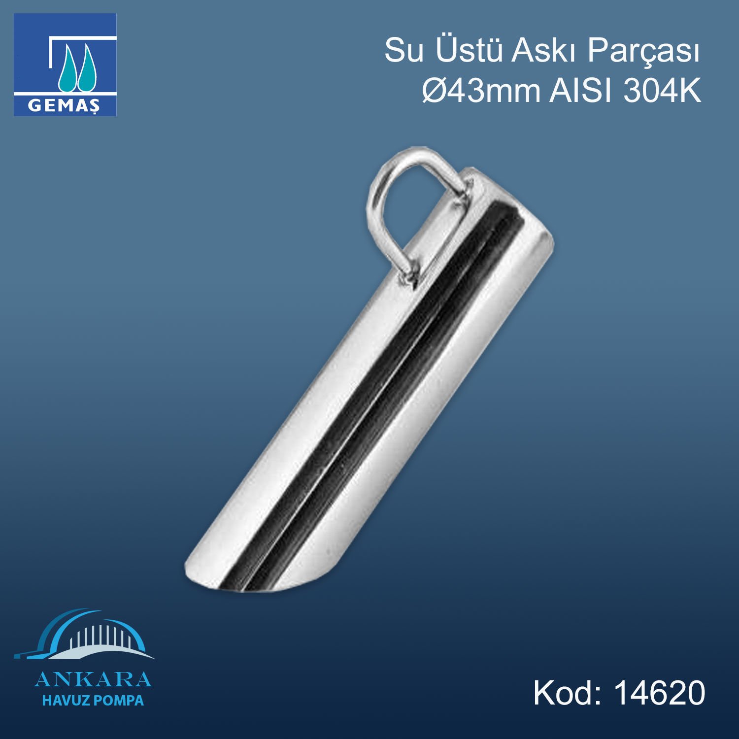 Su üstü Askı Parçası Ø43mm AISI 304K