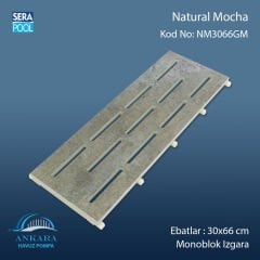 Natural Mocha 30x66 cm Monoblok Izgara