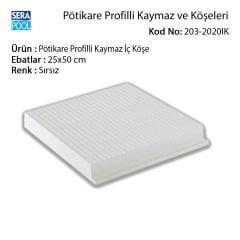 Pötikare Profilli Kaymaz İç Köşe 25x50 cm Sırsız