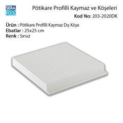 Serapool Sırsız Pötikare Profilli Kaymaz Dış Köşe 25x25 cm
