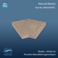 Natural Mocha 30x30 cm 45° Monoblok Izgara Köşesi