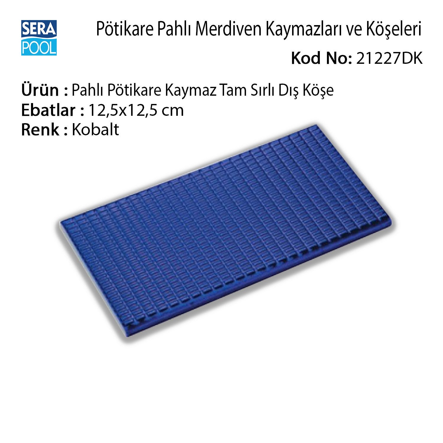 Serapool Pahlı Pötikare Kaymaz Tam Sırlı Dış Köşe 12,5x12,5 cm Kobalt