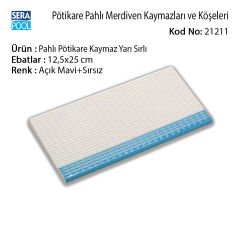 Pahlı Pötikare Kaymaz Yarı Sırlı 12,5x25 cm Açık Mavi+Sırsız