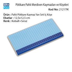 Pahlı Pötikare Kaymaz Yarı Sırlı İç Köşe 12,5x12,5 cm Kobalt+Açık Mavi