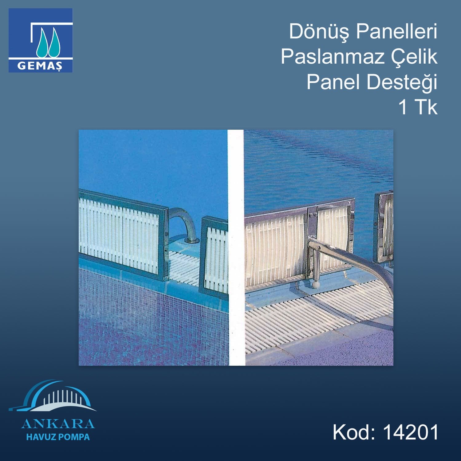 Paslanmaz Çelik Panel Desteği 1 TK - 304K