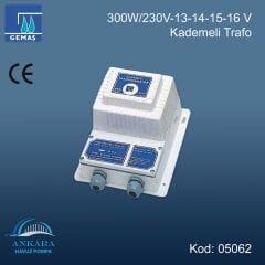 300W/230V-13-14-15-16V Kademeli Çıkışlı Trafo