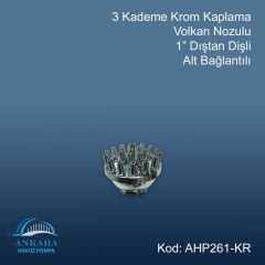3 Kademe Krom Kaplama Volkan Nozulu 1” Dıştan Dişli Alt Bağlantılı