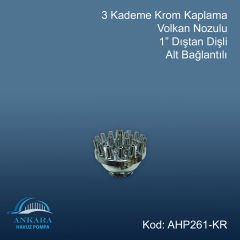 3 Kademe Krom Kaplama Volkan Nozulu 1” Dıştan Dişli Alt Bağlantılı