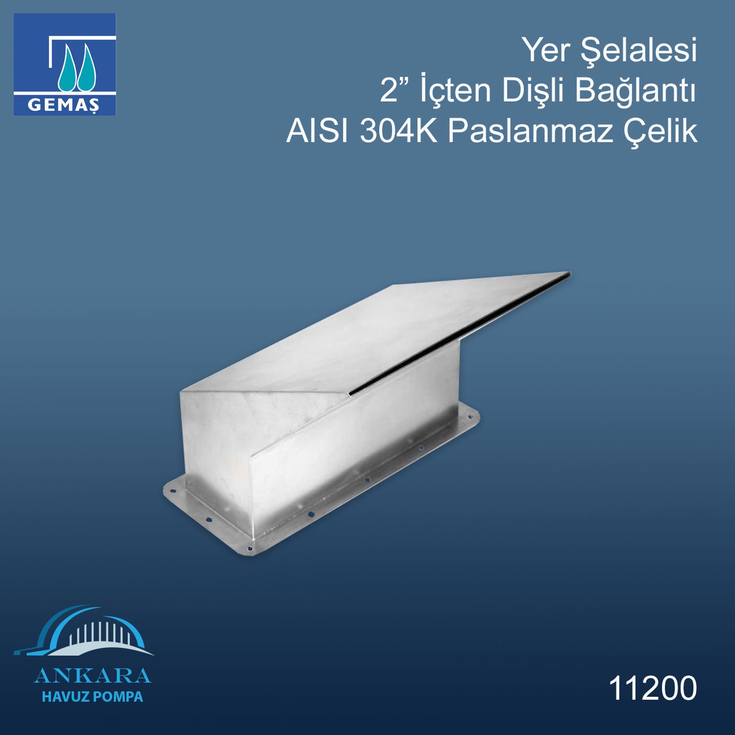 Yer Şelalesi - Su Perdesi 304K Paslanmaz Çelik 2'' İçten Dişli Bağlantı