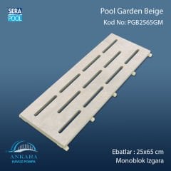 Pool Garden Beige 25x65 cm Monoblok Izgara