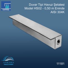 Duvar Tipi Havuz Şelalesi Model HS02-0,50m Eninde-304 K
