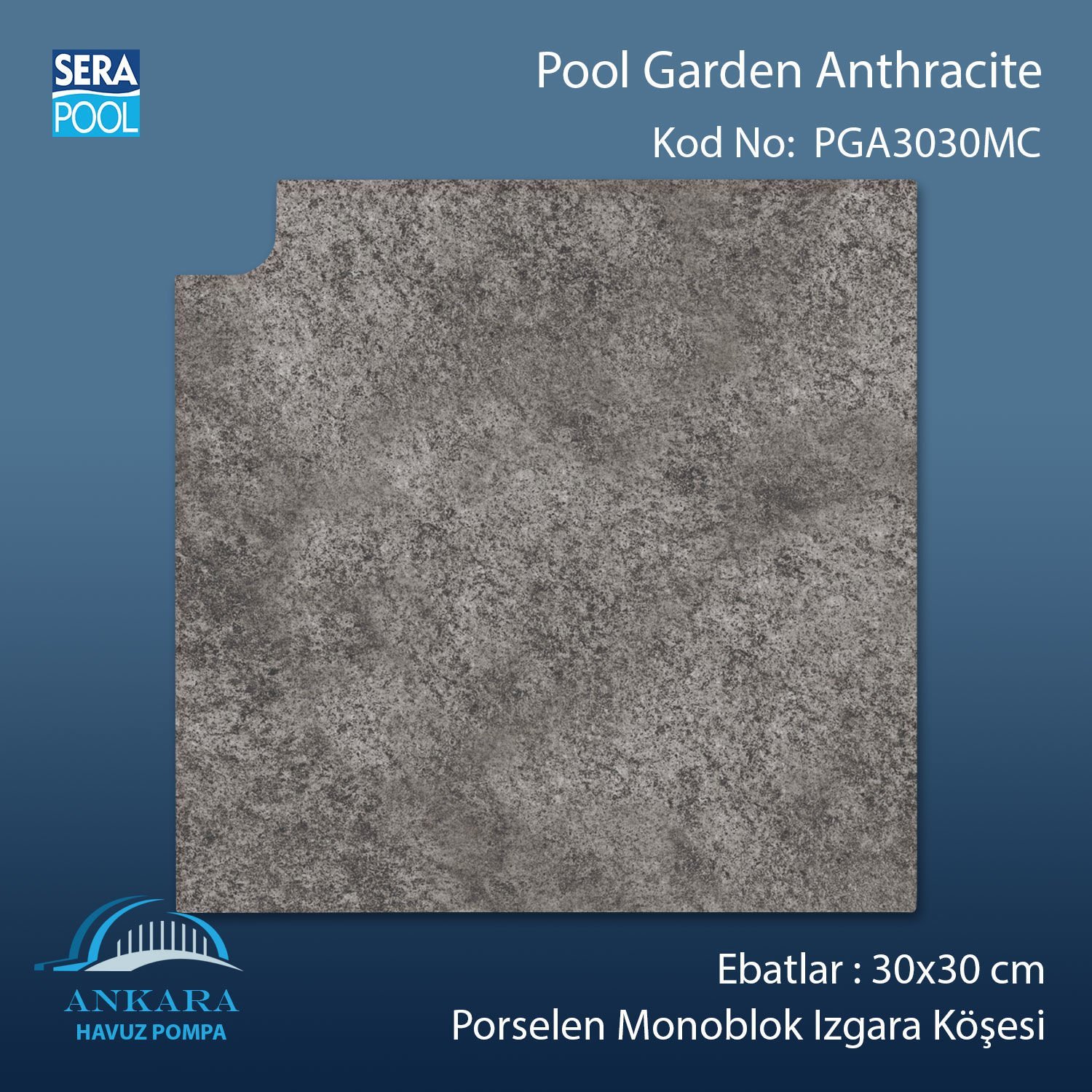 Pool Garden Anthracite 30x30 cm Monoblok Izgara Köşesi
