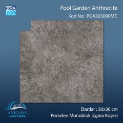 Pool Garden Anthracite 30x30 cm 90° Monoblok Izgara Köşesi