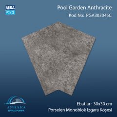 Pool Garden Anthracite 30x30 cm 45° Monoblok Izgara Köşesi