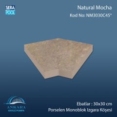 Natural Mocha 30x30 cm 45° Monoblok Izgara Köşesi