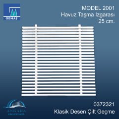 MODEL 2001  Havuz Taşma Izgarası 25 cm. Klasik Desen Çift Geçme