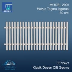 MODEL 2001 Havuz Taşma Izgarası 30 cm. Klasik Desen Çift Geçme