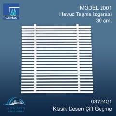 MODEL 2001 Havuz Taşma Izgarası 30 cm. Klasik Desen Çift Geçme