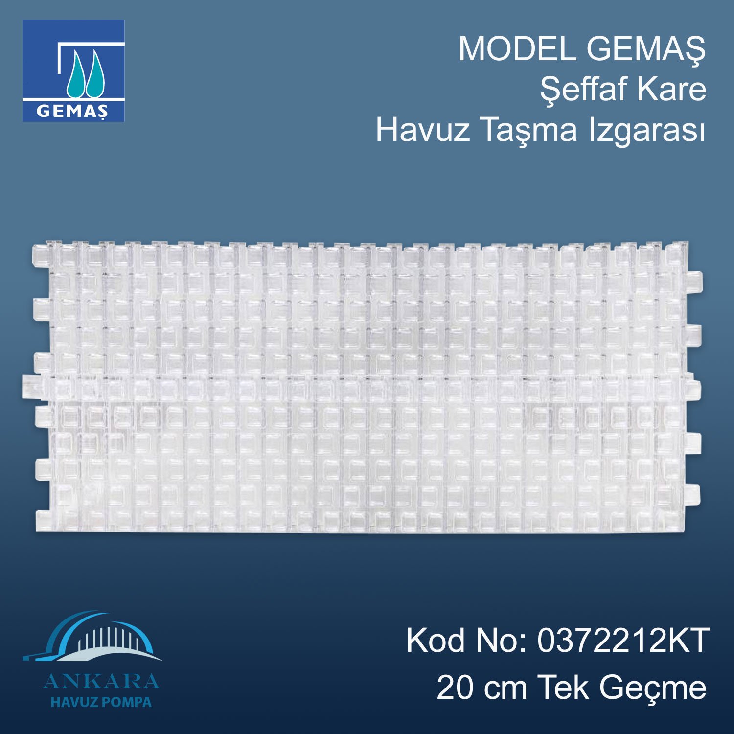 Gemaş Şeffaf Kare Tek Geçme Havuz Taşma Izgarası 20 cm.