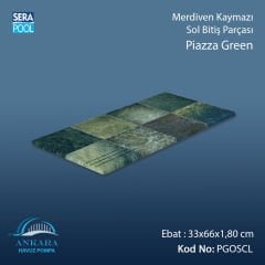 Piazza Green 33x66x1,80 cm Merdiven Kaymazı Sol Bitiş
