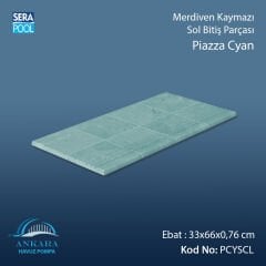 Piazza Cyan 33x66x0,76 cm Merdiven Kaymazı Sol Bitiş