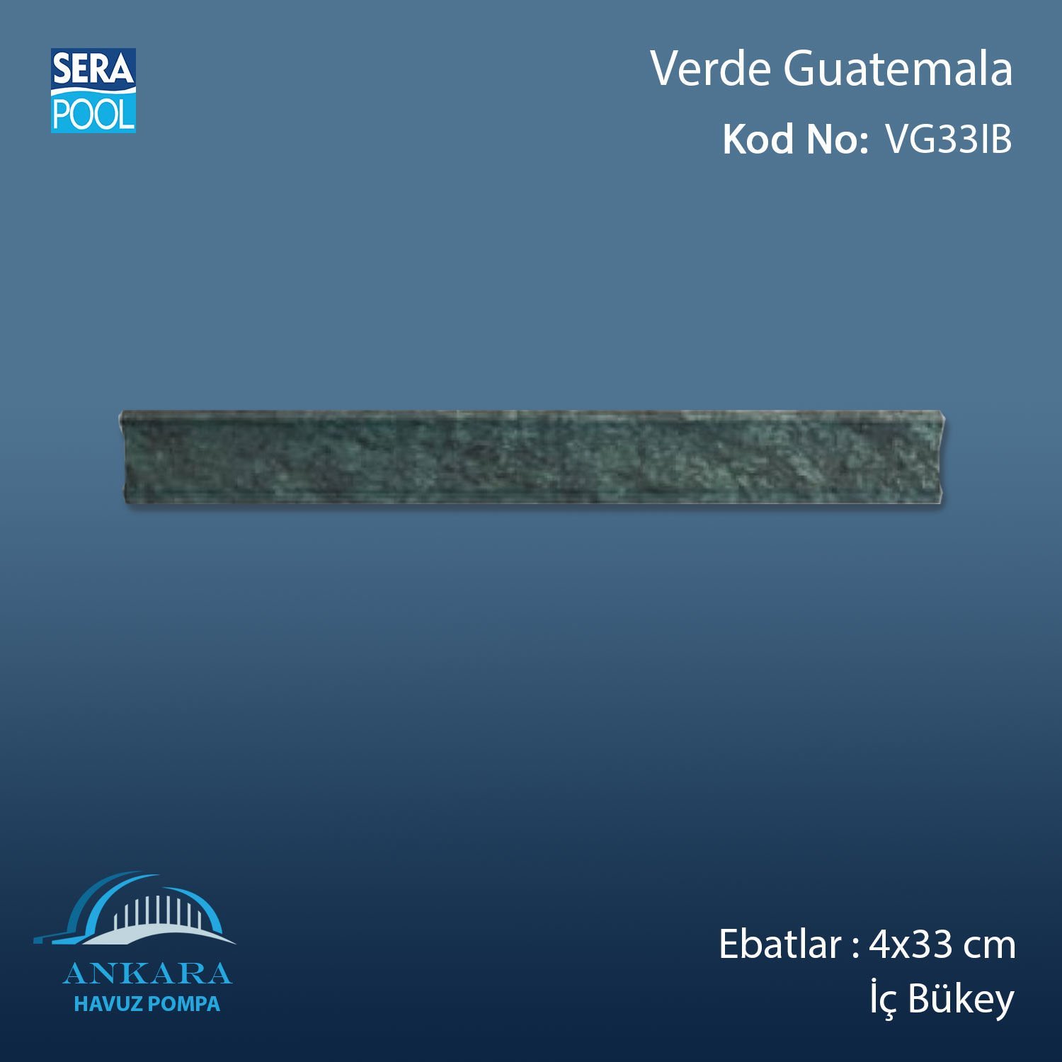 Verde Guatemala 4x33 cm İç Bükey