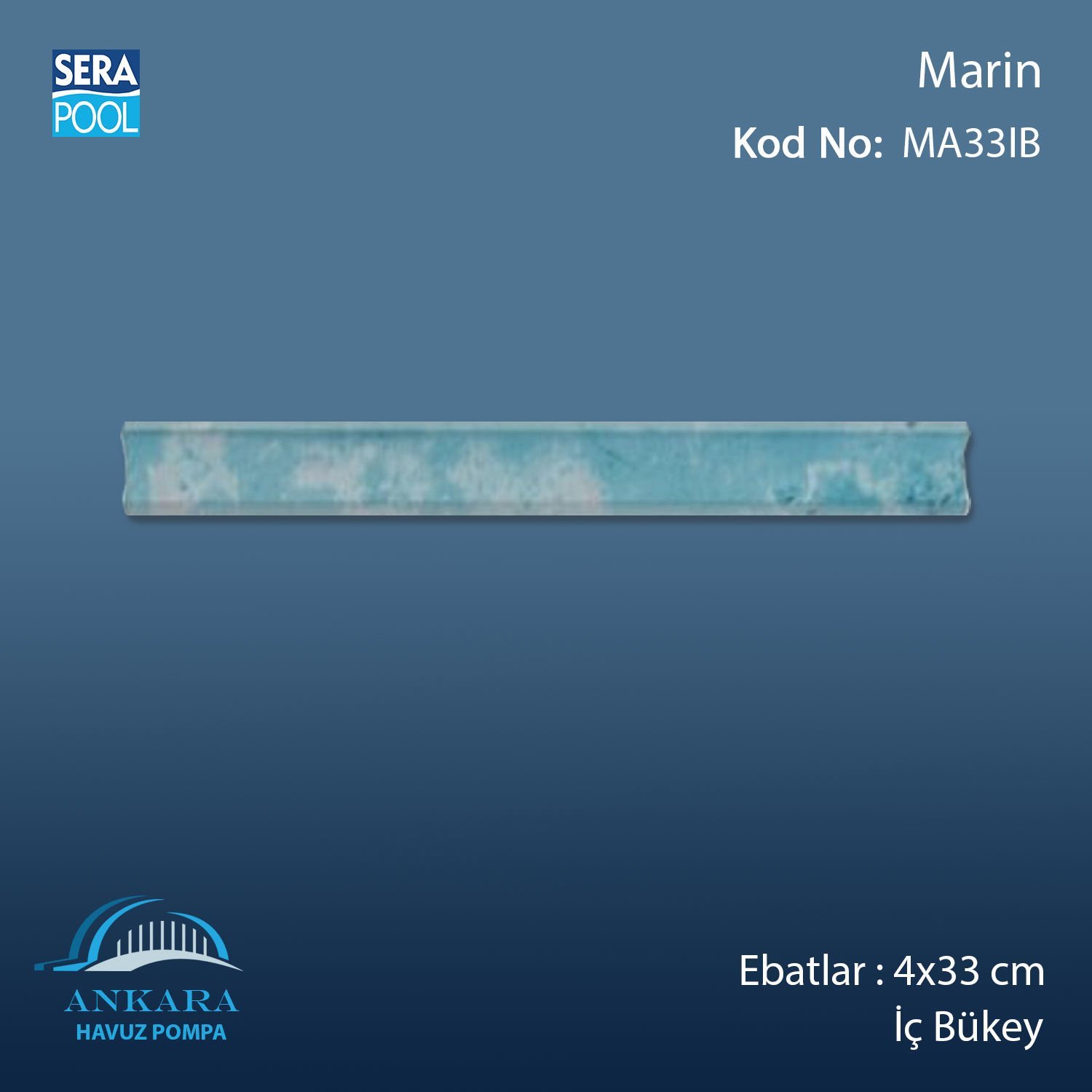 Marin 4x33 cm İç Bükey