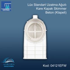 Lüx Standart Uzatma Ağızlı (+10 cm) Skimmerler - Lüks Standart Uzatma Ağızlı Kare Kapak Skimmer - Beton (Klapeli)