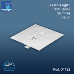 Lüx Geniş Ağızlı Skimmerler - Lüks Geniş Ağızlı Kare Kapak Skimmer - Beton