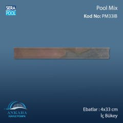 Pool Mix 4x33 cm İç Bükey