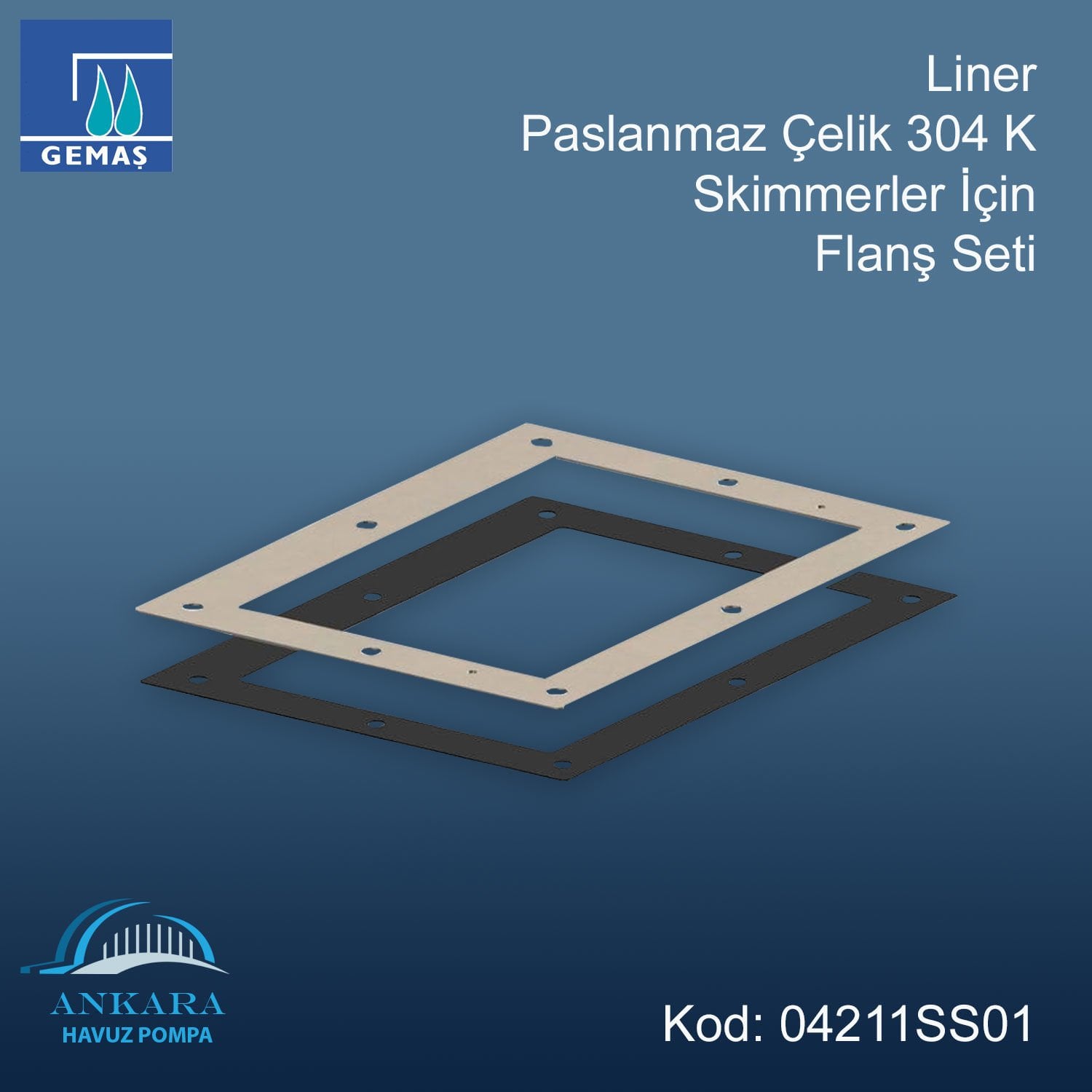 Liner - Paslanmaz Çelik Skimmerler İçin Flanş Seti