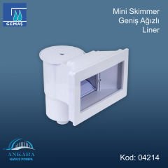 Mini Skimmerler - Skimmer Liner Geniş Ağızlı Mini