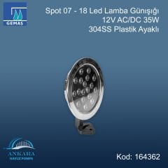 Spot 07 - 18 Led Lamba Gün Işığı - 12V AC/DC 35W 304 Paslanmaz Çelik Plastik Ayaklı