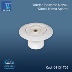 Yandan Besleme Nozulu - Yandan besleme nozulu küresi kırma aparatı