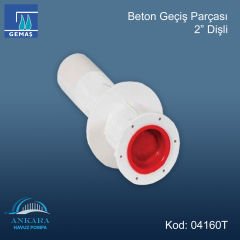 Beton Geçiş Parçası - Beton Geçiş Parçası -  2'' Dişli*
